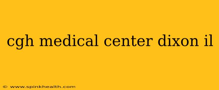 cgh medical center dixon il
