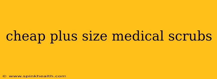 cheap plus size medical scrubs