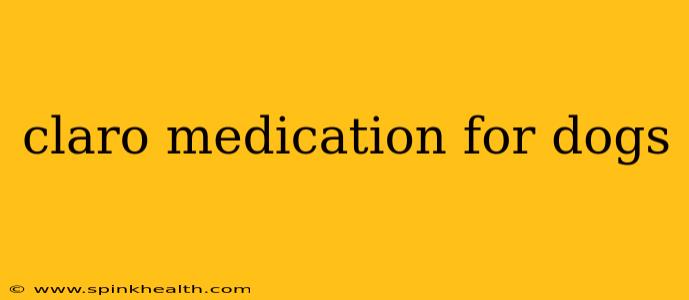 claro medication for dogs