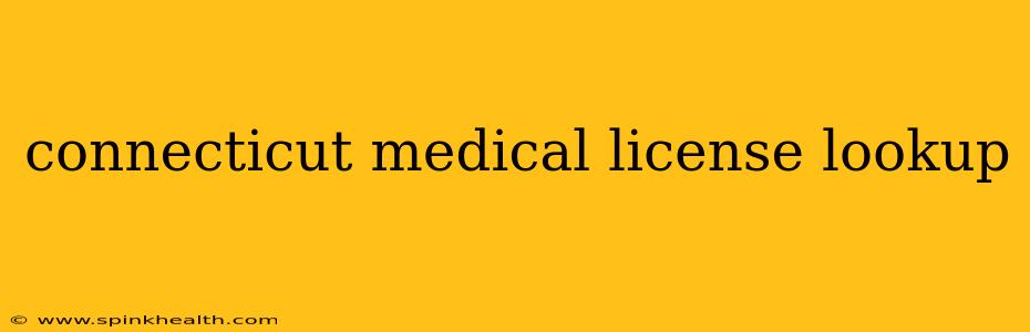 connecticut medical license lookup