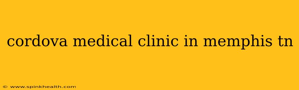 cordova medical clinic in memphis tn