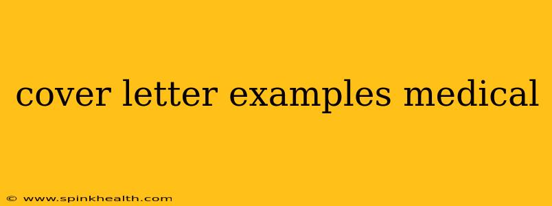 cover letter examples medical