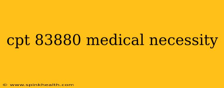cpt 83880 medical necessity