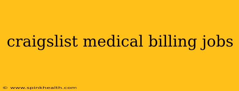craigslist medical billing jobs