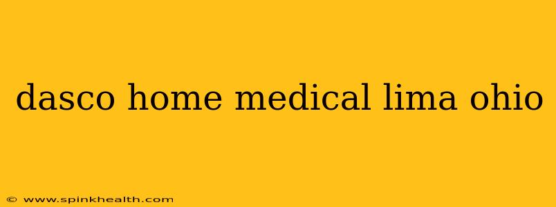 dasco home medical lima ohio