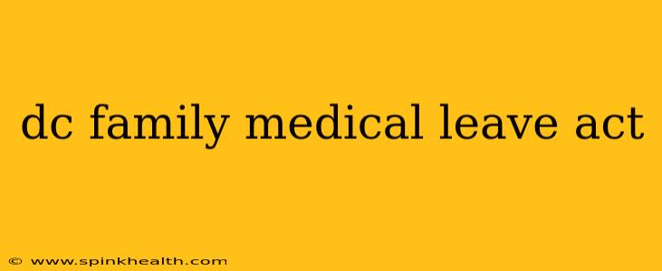 dc family medical leave act