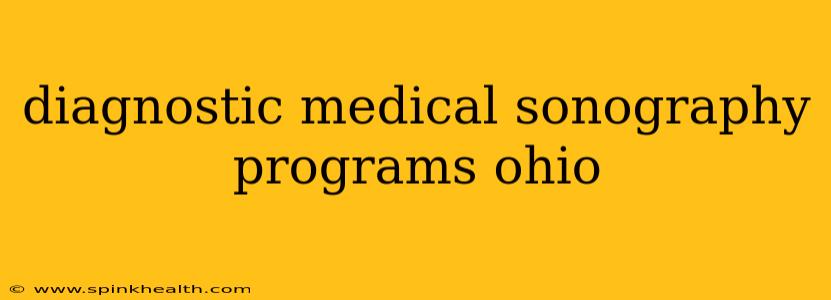 diagnostic medical sonography programs ohio