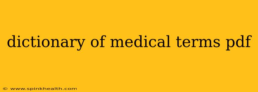 dictionary of medical terms pdf