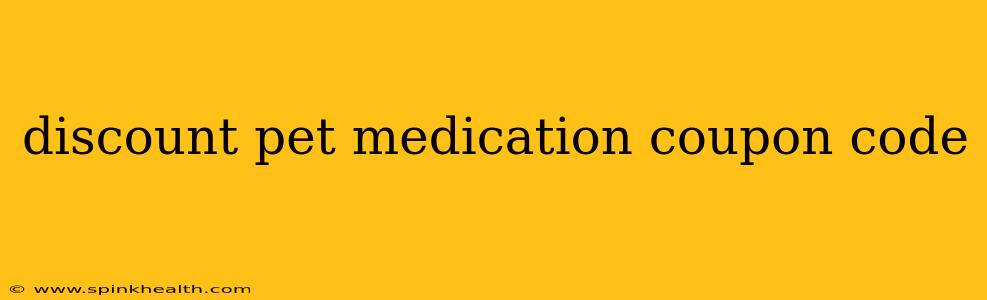 discount pet medication coupon code
