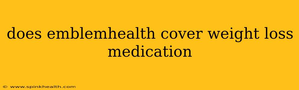 does emblemhealth cover weight loss medication