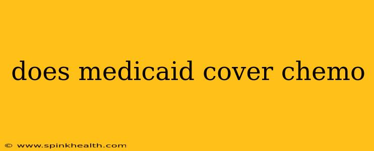 does medicaid cover chemo