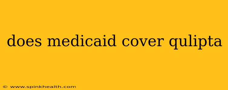 does medicaid cover qulipta