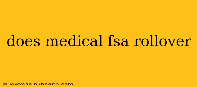 does medical fsa rollover
