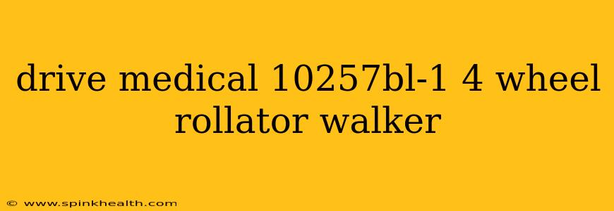 drive medical 10257bl-1 4 wheel rollator walker