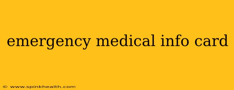 emergency medical info card