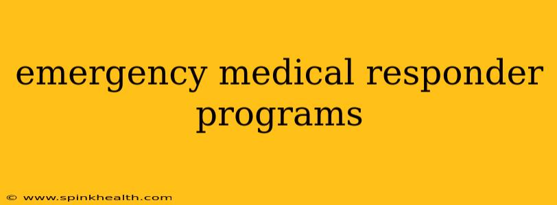 emergency medical responder programs