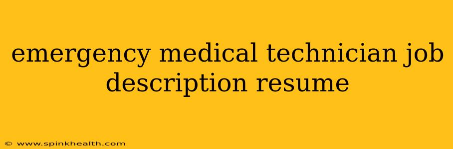 emergency medical technician job description resume