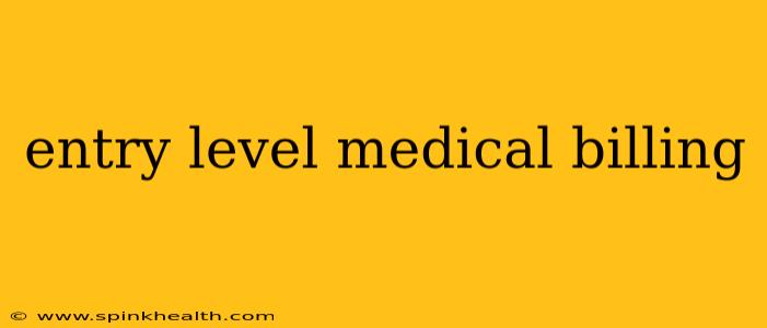 entry level medical billing