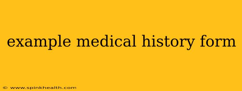example medical history form
