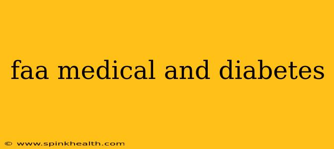 faa medical and diabetes
