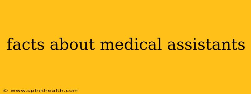 facts about medical assistants