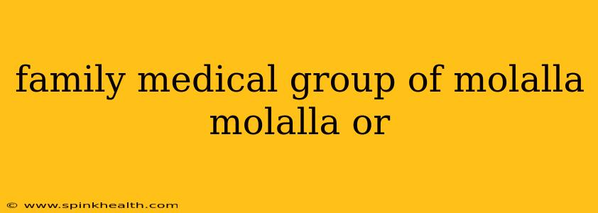family medical group of molalla molalla or