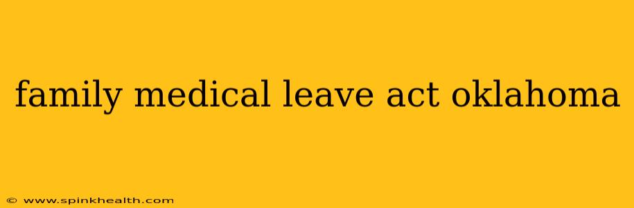 family medical leave act oklahoma