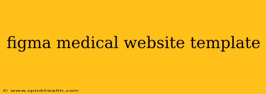 figma medical website template