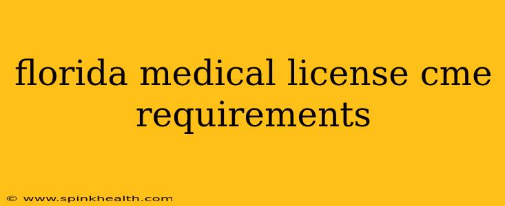 florida medical license cme requirements