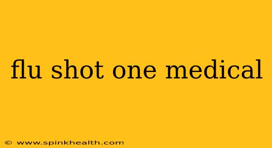 flu shot one medical