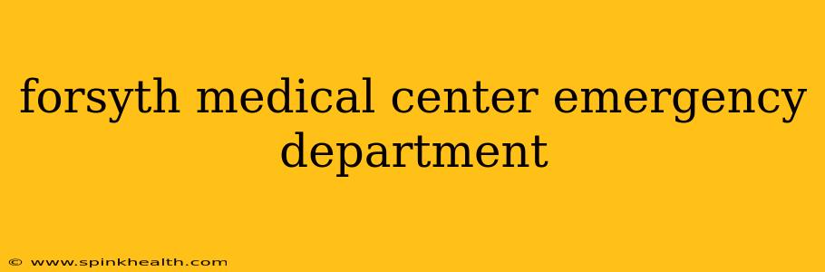 forsyth medical center emergency department