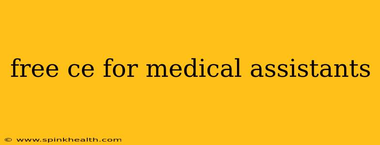 free ce for medical assistants