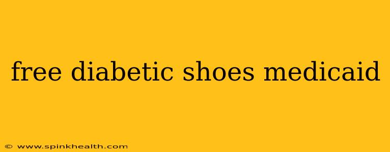 free diabetic shoes medicaid