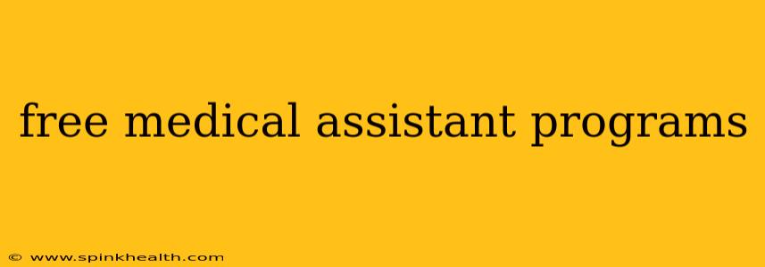 free medical assistant programs
