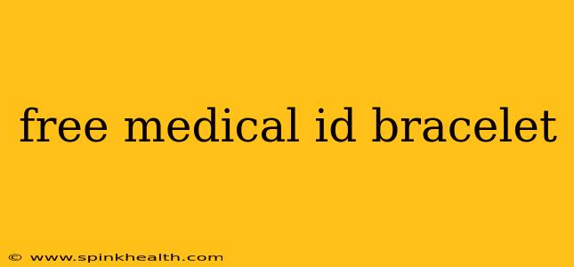 free medical id bracelet