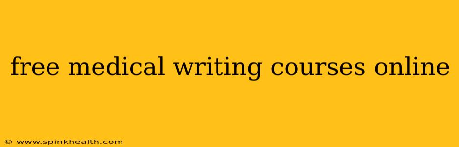 free medical writing courses online