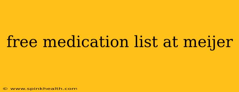 free medication list at meijer