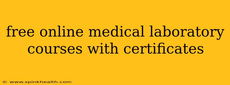 free online medical laboratory courses with certificates