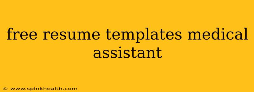 free resume templates medical assistant