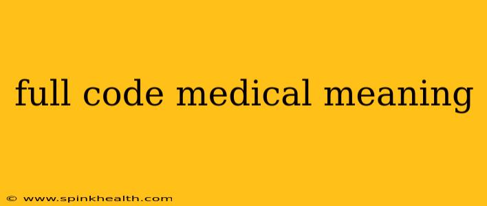 full code medical meaning