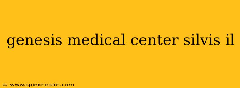 genesis medical center silvis il