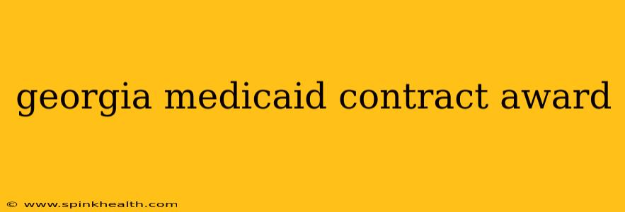 georgia medicaid contract award