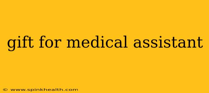 gift for medical assistant