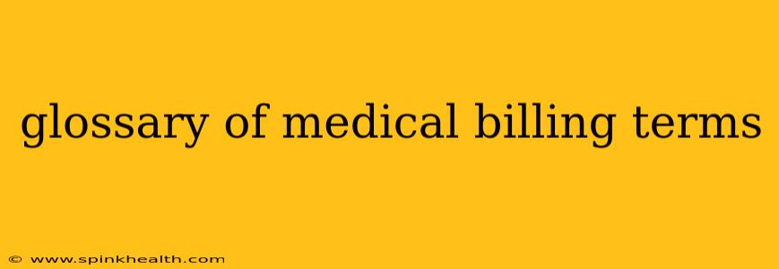 glossary of medical billing terms
