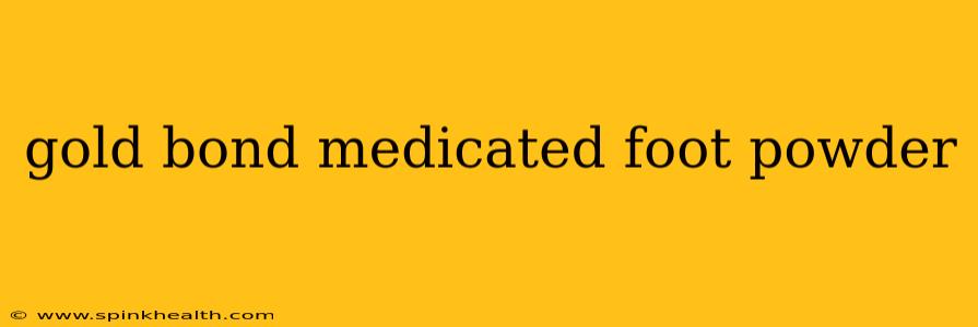 gold bond medicated foot powder