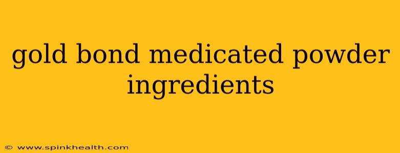 gold bond medicated powder ingredients