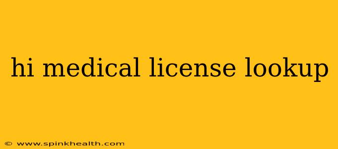 hi medical license lookup