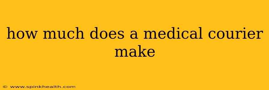 how much does a medical courier make