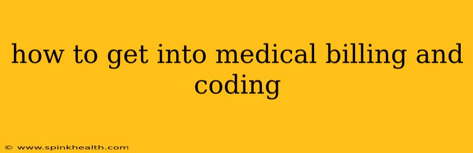 how to get into medical billing and coding