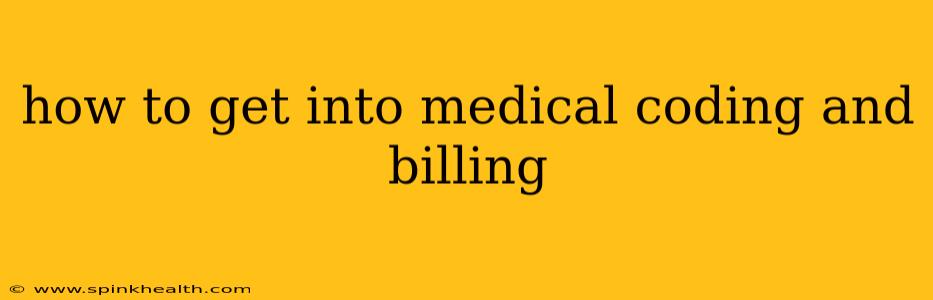how to get into medical coding and billing